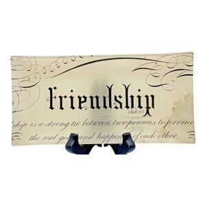 Fringe Studio Decoupage Glass Tray Friendship 9x4.5" Friendship is a strong tie
